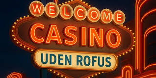 Bedste Casino Uden om ROFUS - Find Din Perfekte Spiloplevelse