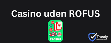 Spil Casino Uden Om Rufus En Guide til Online Spiloplevelser