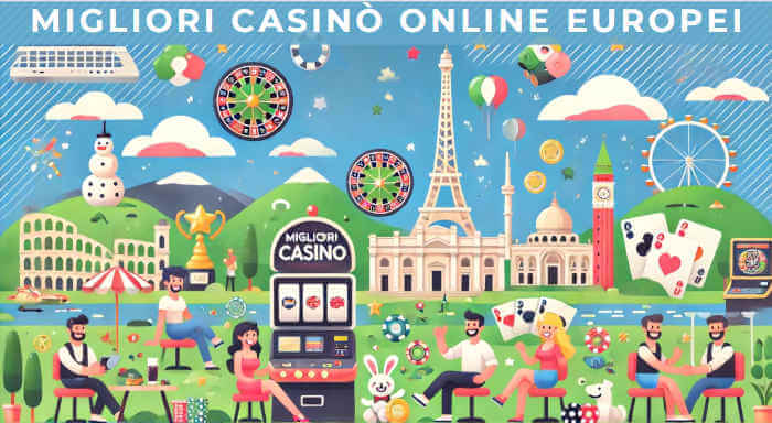 I Migliori Casinò Online Europei Guida Completa