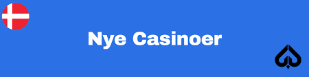 Nye Casinoer i Danmark En Guide til de Bedste Nye Spilleplatforme 1215378816